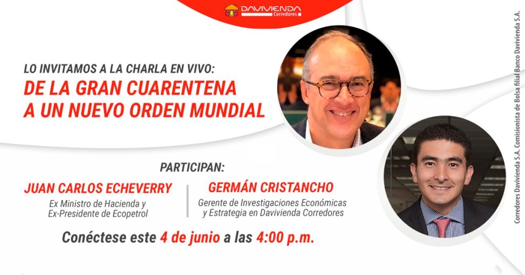 Davivienda Corredores analizará transición “De la gran cuarentena a un nuevo orden mundial” Davivienda Corredores analizará transición “De la gran cuarentena a un nuevo orden mundial”
