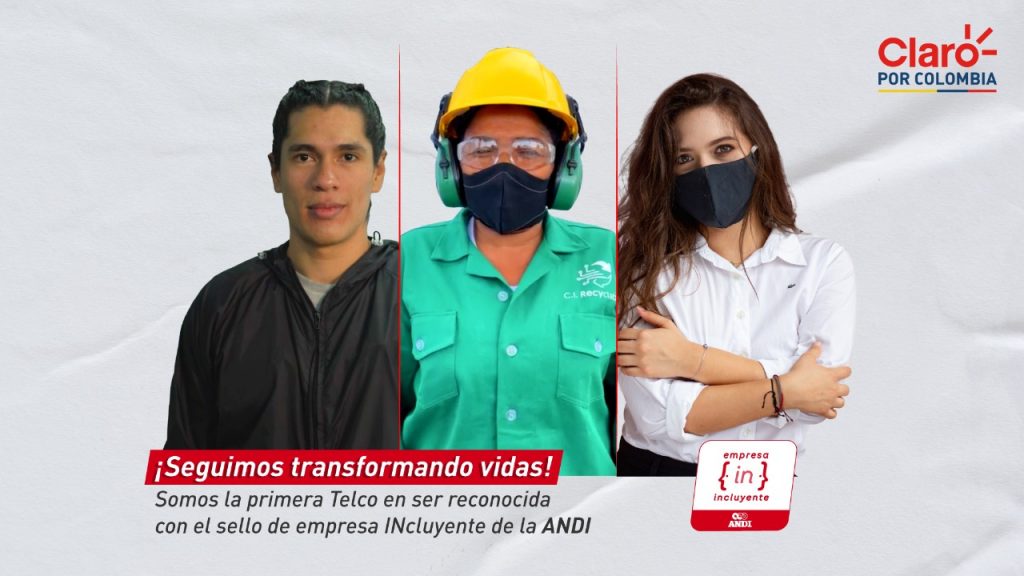 Claro Colombia es reconocida con el Sello de Empresa Incluyente de la ANDI