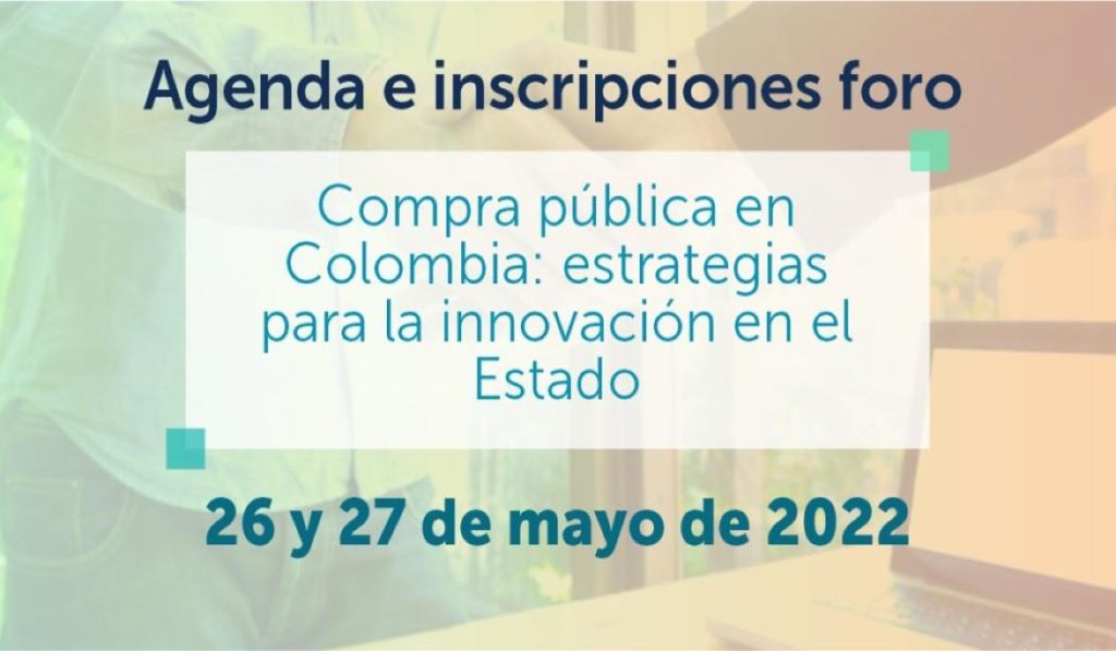 Abiertas inscripciones para foro sobre retos de Compra Pública en Colombia