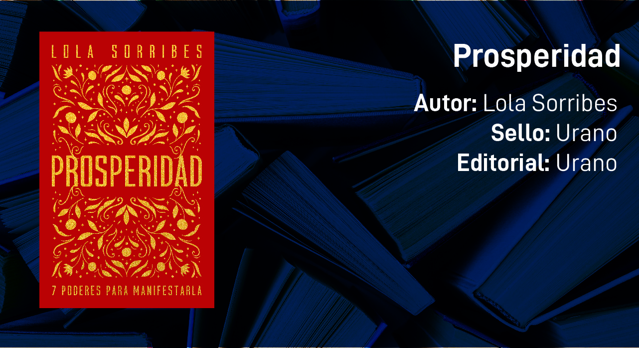 Los 4 libros de la semana por Valora Analitik: memorias, productividad y prosperidad