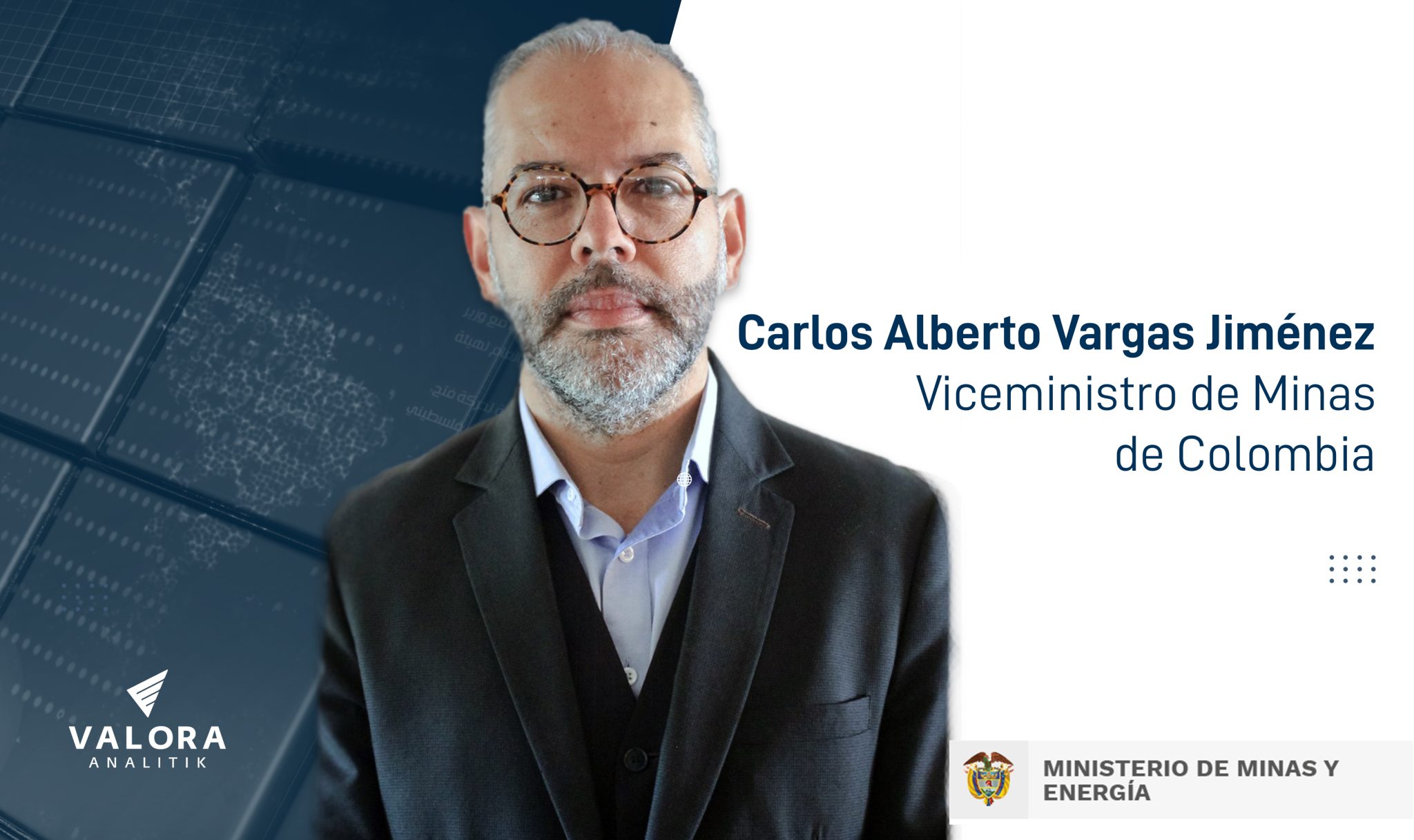 Carlos Alberto Vargas, el nuevo viceministro de Minas de Colombia