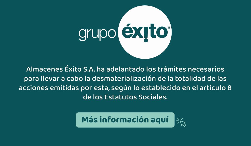 Desmaterialización de acciones Almacenes Éxito