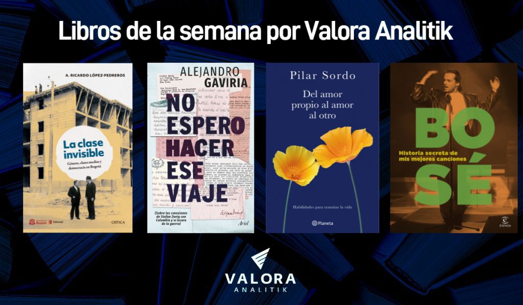 Los 4 libros de la semana por Valora Analitik: recorriendo historias personales