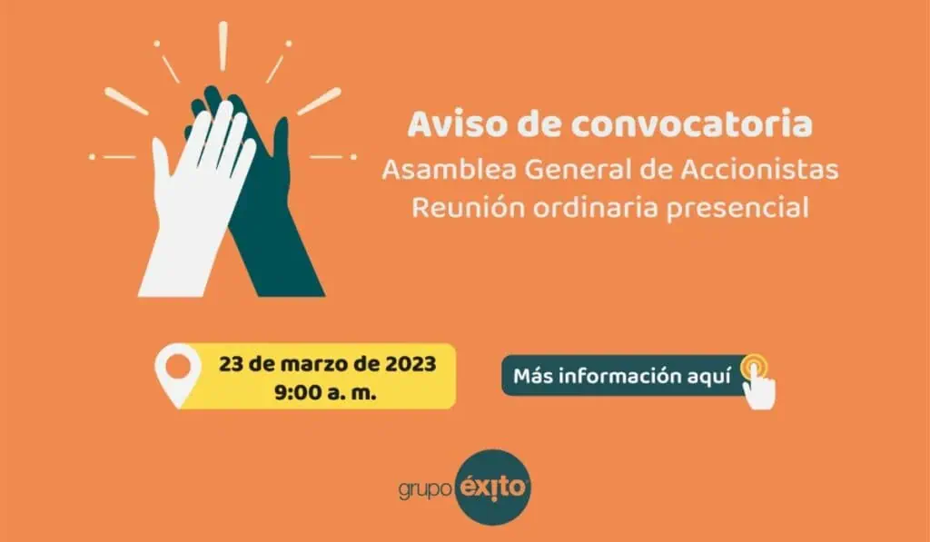 Asamblea General de Accionistas Reunión ordinaria presencial Almacenes Éxito S.A. - Aviso de Convocatoria Asamblea Almacenes Éxito