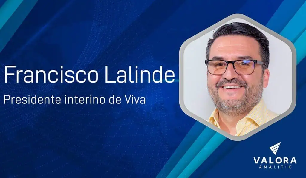 Francisco Lalinde fue nombrado como presidente interino de Viva Presidente de Viva Air