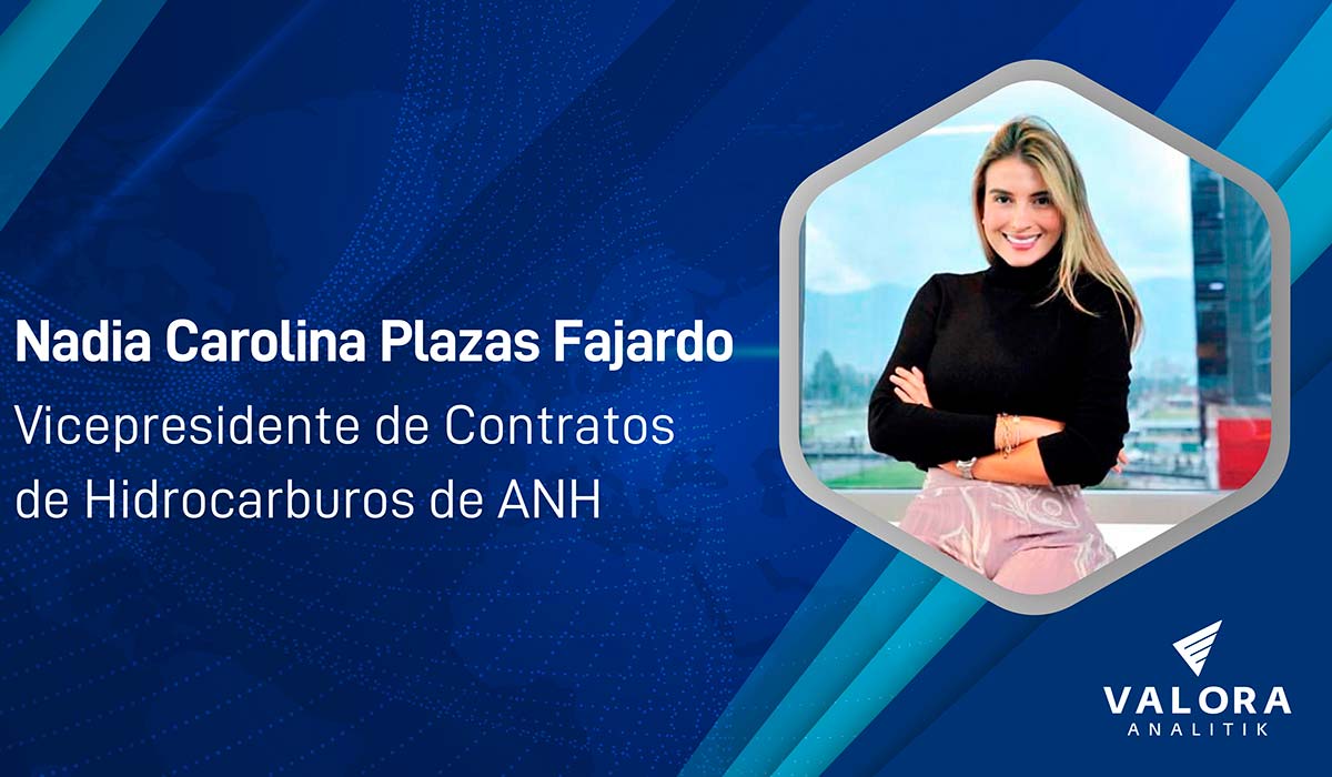 Nadia Carolina Plazas Fajardo, vicepresidente de Contratos de Hidrocarburos de la Agencia Nacional de Hidrocarburos (ANH)