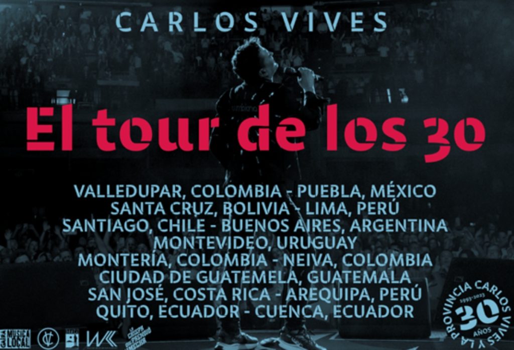 El tour de los 30 - Carlos Vives