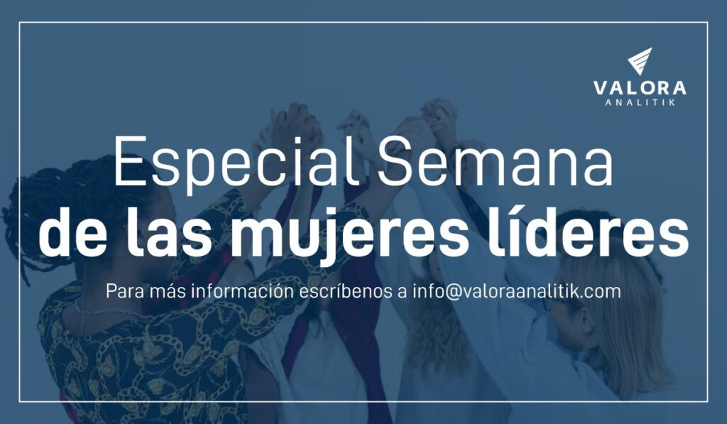 Especial: Semana de las mujeres líderes