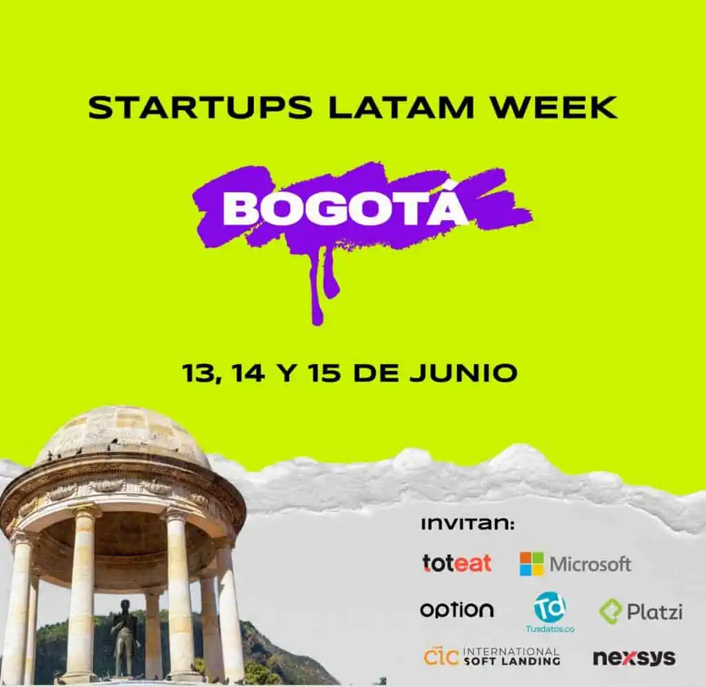 Llega el Startups Latam Week a Bogotá, conozca fechas y eventos Se acerca el Startups Latam Week