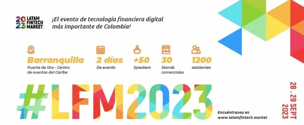Latam Fintech Market: evento de tecnología financiera, será en Barranquilla Latam Fintech Market