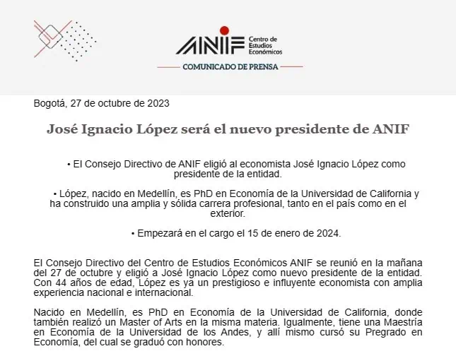 Primicia | José Ignacio López es el nuevo presidente de ANIF Comunicado ANIF José Ignacio López