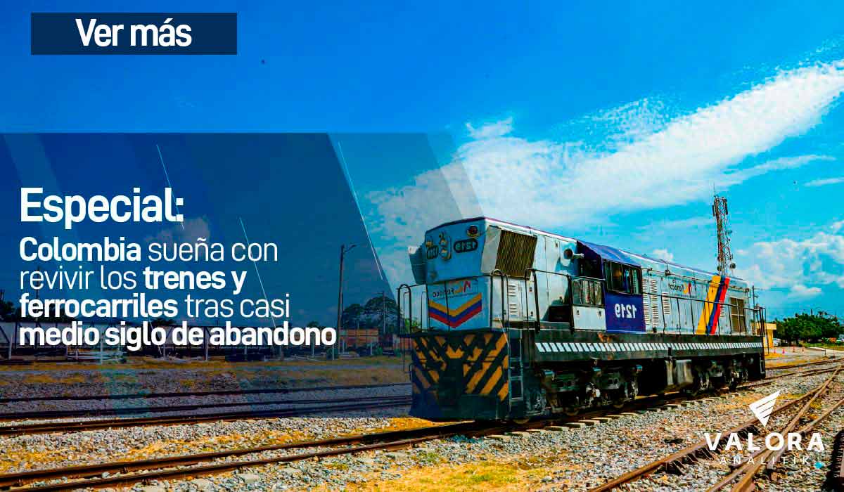 Trenes y Ferrocarriles en Colombia