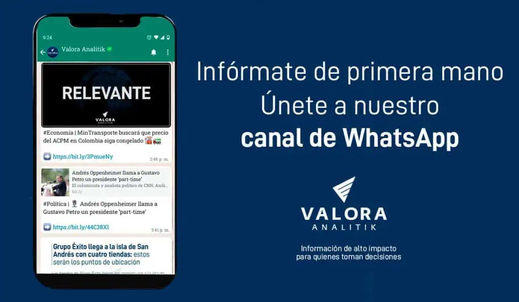 Valora Analitik apuesta por mejorar su alcance de información: Canal de WhatsApp y el bot de Valeria informan mejor a los colombianos Canal de WhatsApp de Valora Analitik