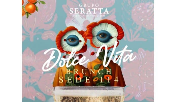 Brunch Dolce Vita Grupo Seratta