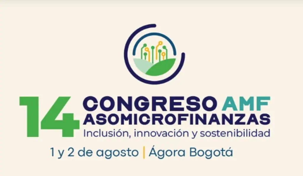 Llega el 14° Congreso de Asomicrofinanzas 2024 en Bogotá: inclusión, innovación y sostenibilidad Asomicrofinanzas