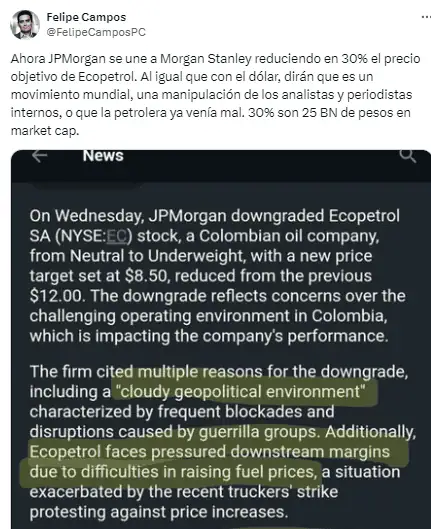 Más sombras para la acción de Ecopetrol: JPMorgan rebaja un 30 % su precio objetivo Opinión Felipe Campos Ecopetrol