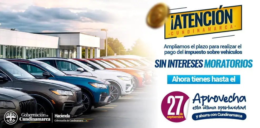 Cundinamarca extiende plazo para pago del impuesto vehicular sin intereses Plazo para impuesto de carros en Cundinamarca