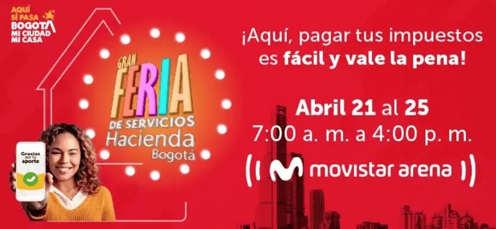 Bogotanos podrán resolver sus trámites tributarios en un solo lugar durante la Gran Feria de Servicios Secretaría de Hacienda de Bogotá abre una gran feria de servicios.