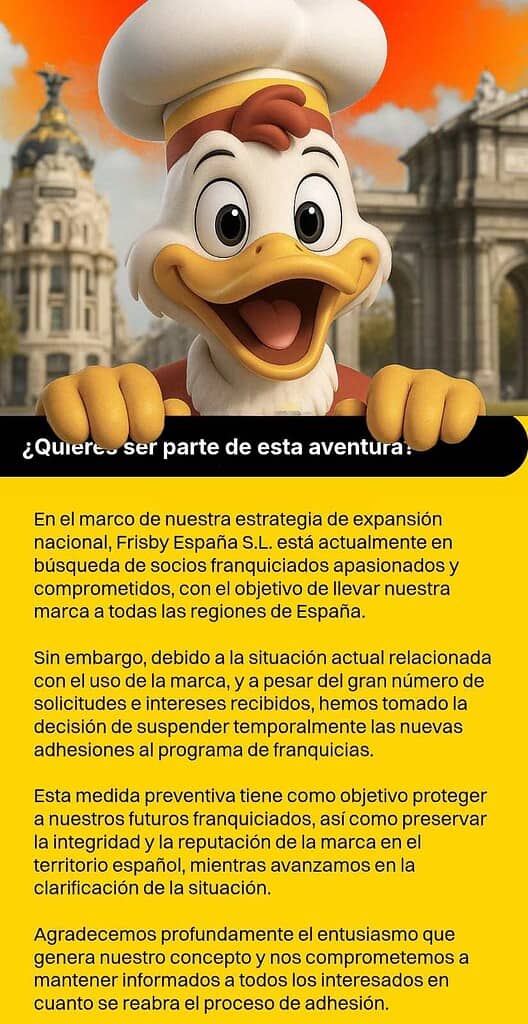 Frisby España suspende temporalmente su programa de franquicias en medio de controversia legal Comunicado de Frisby España