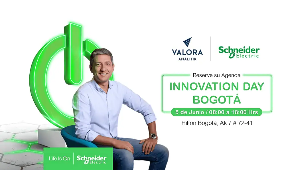 Hoy se realiza el Innovation Day de Schneider Electric en Bogotá; Valora Analitik será medio aliado Innovation Day