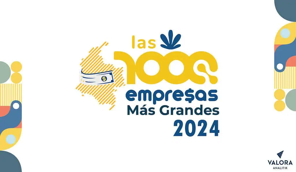 Comercio y servicios, sectores destacados entre las 1.000 empresas más grandes en 2024 1000 empresas 2024