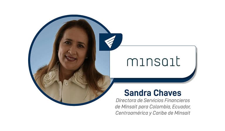 Sandra Chaves, directora de Servicios Financieros de Minsait para Colombia, Ecuador, Centroamérica y Caribe de Minsait