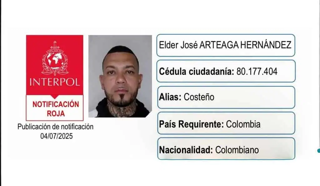 Capturado en Bogotá alias "El Costeño", pieza clave en planeación de atentado contra Miguel Uribe Aviso de circular roja de la Interpol contra alias "El Costeño".