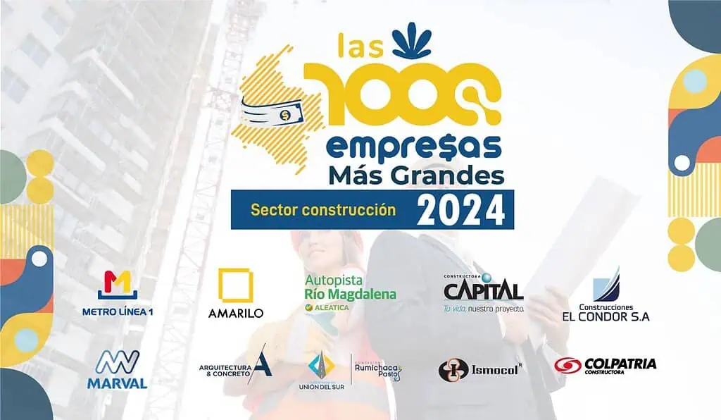Empresas del sector de la construcción aumentaron sus ingresos operacionales en 2024 Empresas-más-grandes-del-sector-Sector-construccion