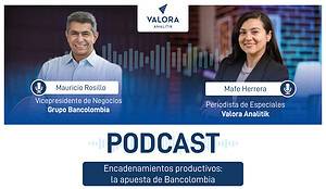 Encadenamientos productivos la apuesta de Bancolombia