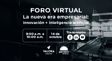 Foro virtual - La nueva era empresarial: Innovación + Inteligencia Artificial