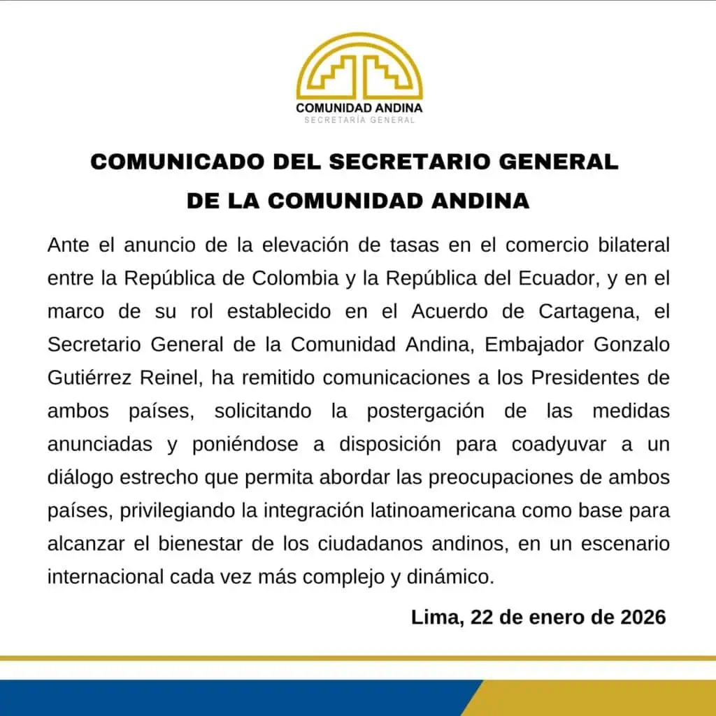 Comunidad Andina pide postergar aranceles establecidos por Colombia y Ecuador en medio de su conflicto Comunidad Andina pide postergar aranceles establecidos por Colombia y Ecuador en medio de su conflicto
