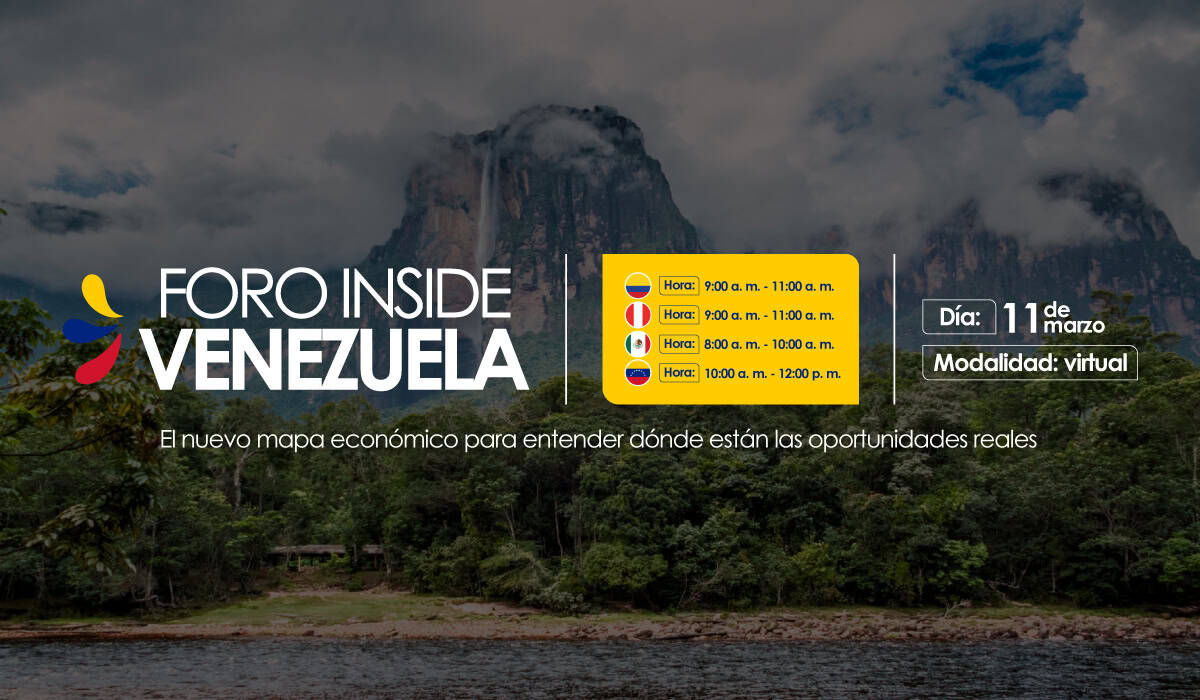 Foro virtual: Inside Venezuela - El potencial que despierta