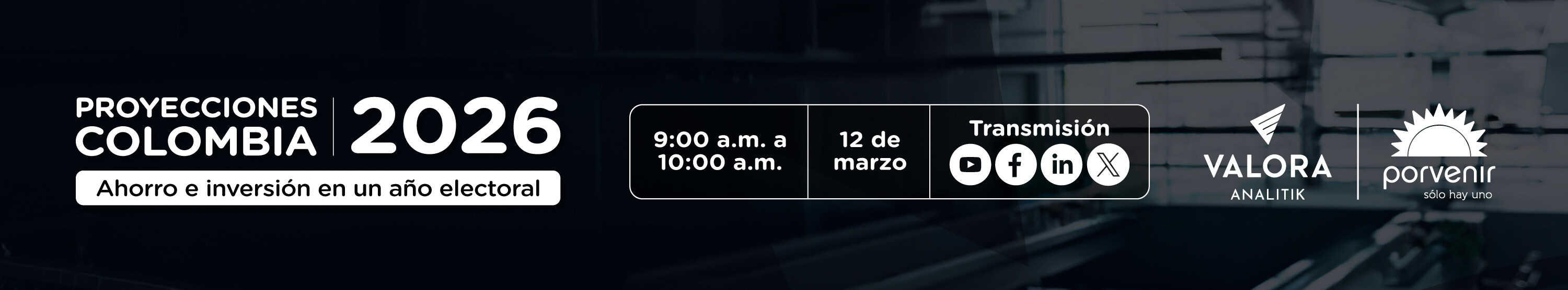 Foro Virtual – Proyecciones Colombia 2026: ahorro e inversión en un año electoral