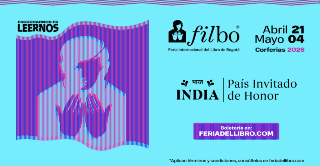 Estos son los primeros escritores confirmados para la FILBo 2026 en Bogotá “Escucharnos es leernos” será el eje temático de la Filbo 2026. Imagen: Cortesía Corferias.