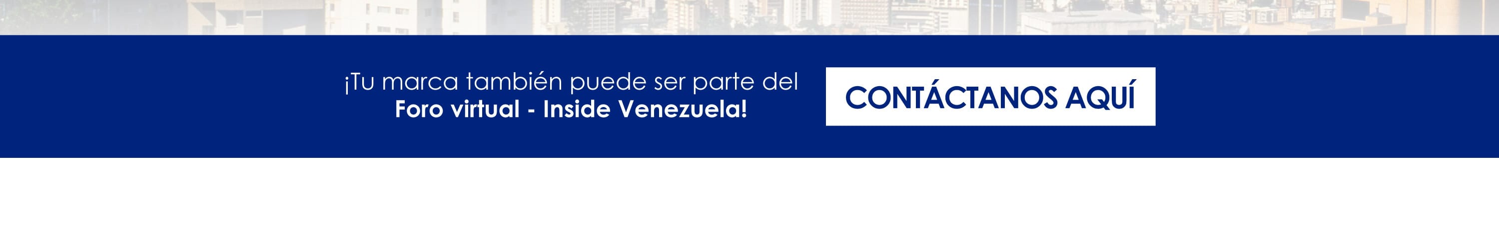 Foro virtual: Inside Venezuela - El potencial que despierta