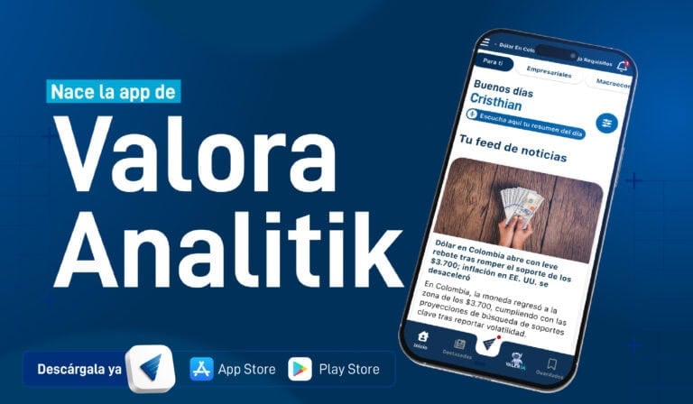 Nace Valora Analitik app: información y decisiones al alcance de tus manos App Valora Analitik
