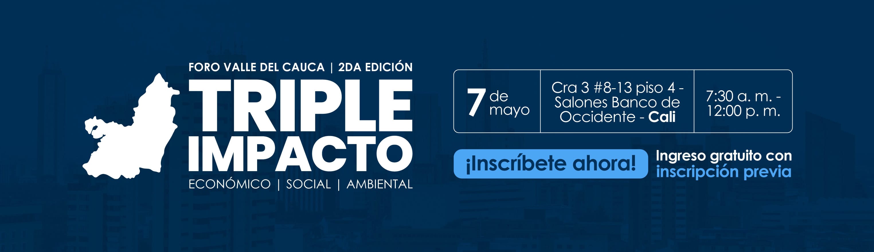2da edición Foro Valle del Cauca Triple Impacto