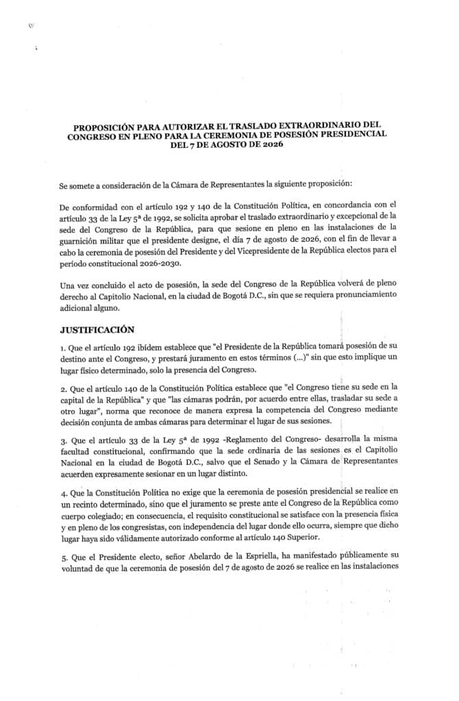 Proposición posesión Abelardo guarnición militar Esta es la proposición oficial para que Abelardo de la Espriella se posesione en guarnición militar: Congreso decidirá