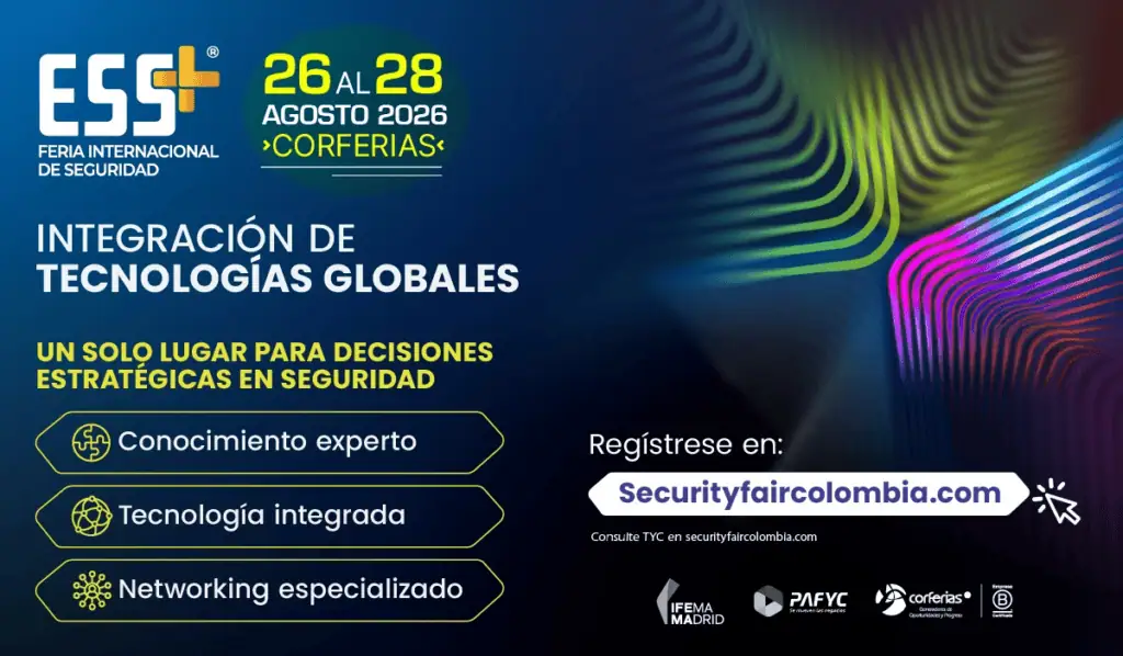 ESS+ 2026 convertirá a Bogotá en el epicentro latinoamericano de la seguridad integral ESS+ 2026 convertirá a Bogotá en el epicentro latinoamericano de la seguridad integral