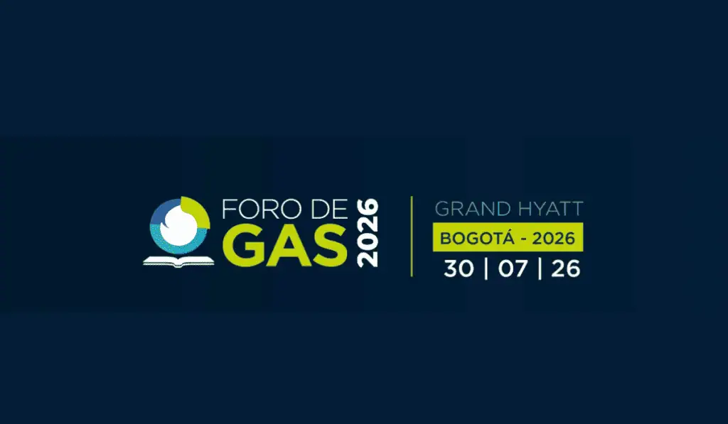 El futuro del gas natural en Colombia será el eje de discusión del Foro de Gas 2026 El evento busca abrir un diálogo técnico sobre los temas que hoy concentran la atención del sector del gas.