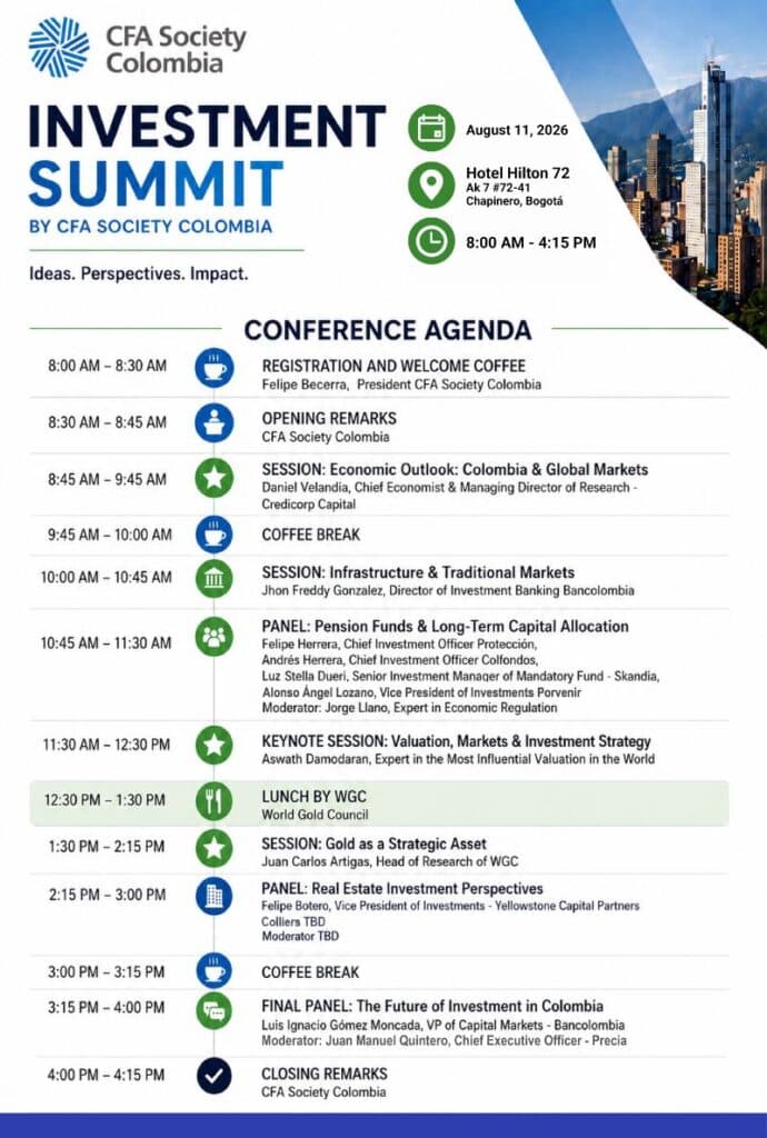 Industria de la inversión se reunirá en el Investment Summit CFA de Society Colombia: foco en flujos de capital y reforma pensional Agenda Investment Summit