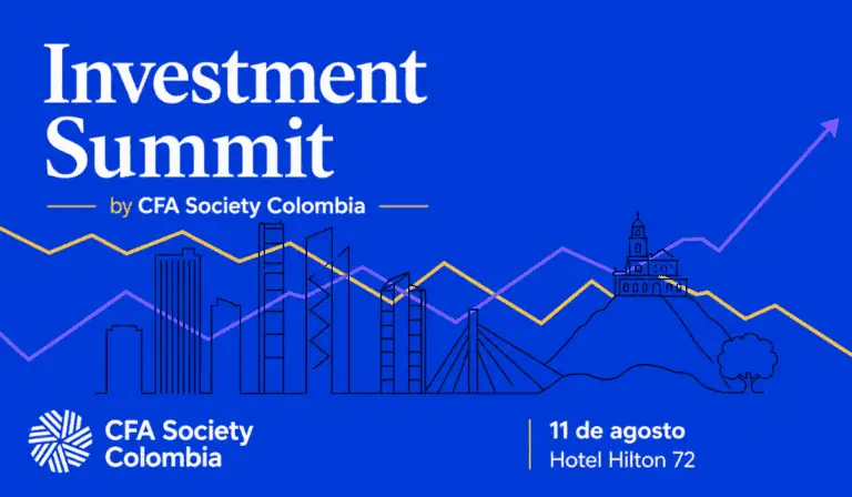 Industria de la inversión se reunirá en el Investment Summit CFA de Society Colombia foco en flujos de capital y reforma pensional